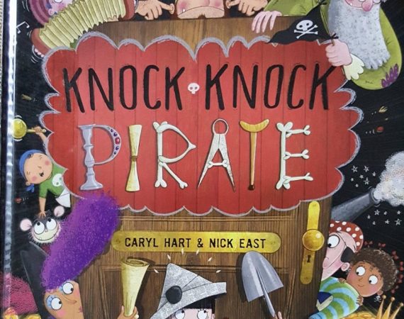 Knock Knock Pirate by Caryl Hart & Nick East