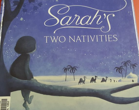 Sarah’s Two Nativities by Janine M. Fraser & Helene Magisson (Black Dog Books)