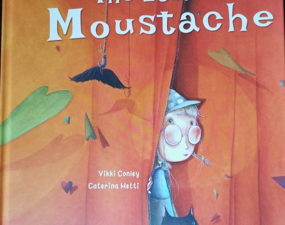 The Lost Moustache by Vikki Conley & Caterina Metti (Red Paper Kite)