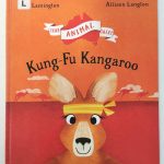 Kung-Fu Kangaroo by Merv Lamington & Allison Langton (Affirm Press)